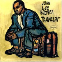 John Lee Hooker - Travelin' (1960) / blues