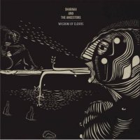 Shabaka And The Ancestors – Wisdom Of Elders (2016) / Jazz, Folk, World, Avant-garde Jazz, France