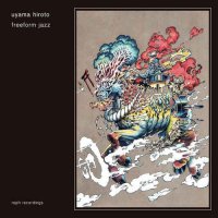 Uyama Hiroto - Freeform Jazz (2016) / downtempo, acid-jazz, future jazz, nu-jazz, avantgarde, hip-hop