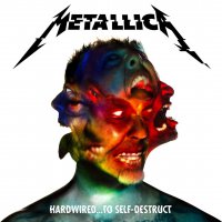 Metallica – Hardwired…To Self-Destruct (2016) / heavy metal, hard rock, US