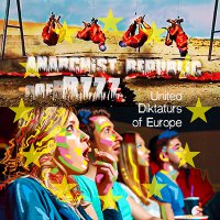 Аnаrсhist Rеpublic Оf Вzzz - Unitеd Diktаt&#252;rs of Europe (2016) / abstract hip-hop, ethnic, tribal jazz, spokenword