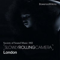 Slowly Rolling Camera - London (2016) / Jazz, Funk, Soul, Trip-Hop