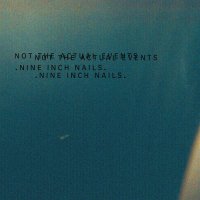 Nine Inch Nails - Not The Actual Events (EP) (2016) / Industrial