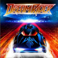 Lazerhawk – Dreamrider (2017) / Retrowave, Synthwave, Electronic, Dreamwave