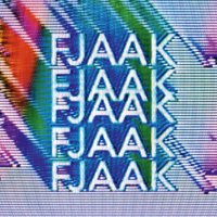 FJAAK - FJAAK (2017) / Electronic, Techno, UK Garage, Bass, Experimental