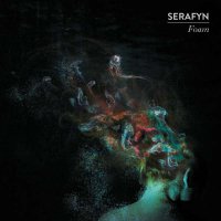 Serafyn - Foam (2017) / pop-folk, chamber, Switzerland