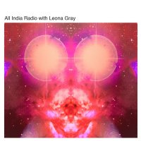 All India Radio - All India Radio with Leona Gray (2017) / Downtempo, Chillout, Lounge