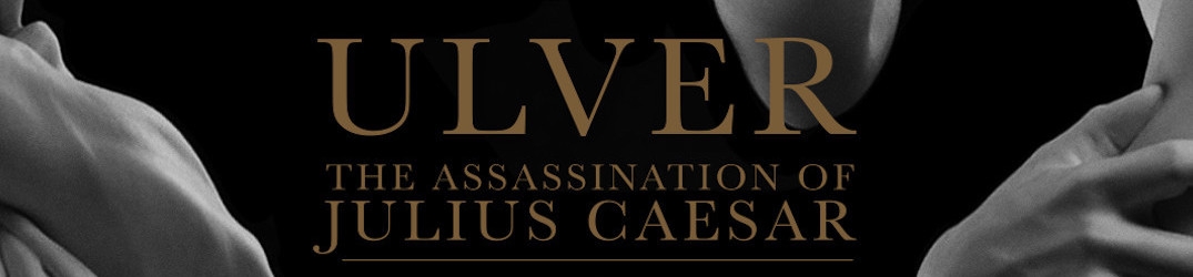 Ulver &#8206;- The Assassination Of Julius Caesar (2017) / Avant-Garde, Electronic, Experimental