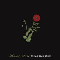 Alеxandra Saviоr - Bellаdonna Of Sadnеss (2017) / Alternative, Dreampop, Neo-Psychedelia, Noir, US