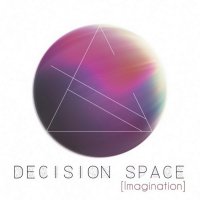 Decision space - Imagination (2017) +The parade of planets (2016) + Glance (2015)/ electronic, ambient, chillout, downtempo