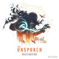 Gareth Coker - The Unspoken (OST) (2017) / Soundtrack, Breakbeat, Ethereal Mysticism, Rock, Big-Beat, US