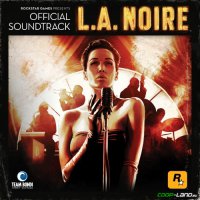 Andrew Hale & Simon Hale — L.A. Noire Official Soundtrack (2011) / cool jazz, dark jazz, symphonic, ost, US