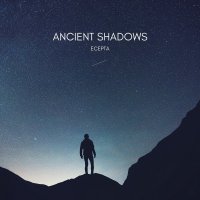 Ecepta - Ancient Shadows EP (2017) + Ecepta - I Care EP (2017) / Future Garage, Bass, Ambient, ChillStep