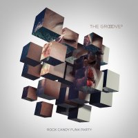 Rock Candy Funk Party - The Groove Cubed (2017) /  Fusion, Jazz, Funk