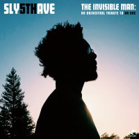 Sly5thAve - The Invisible Man: An Orchestral Tribute to Dr. Dre (2017) / Jazz, Soul, Funk