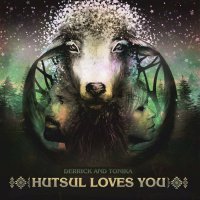 Derrick and Tonika - Hutsul Loves You (2017) / drum & bass, spiritual, halfstep, ethnic, deep bass, Ukraine