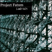 Project Fatum — Limb vol. 3 (2018) / trip-hop, idm, jungle, Ukraine