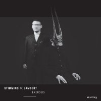 Stimming x Lambert — Exodus (2018) / minimal, minimal-techno, modern classical