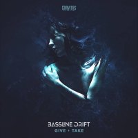 Bassline Drift - Give + Take (2018) / ethnostep, dubstep, bass, folkotronic, trip-hop, soulful, US