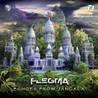 Flegma - Echoes From Jangala (2018) / progressive, psygressive, psytrance, Serbia