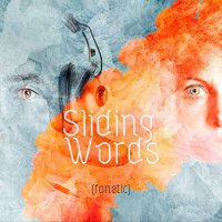 Sliding Words - (fonetic) (2018) / trip-hop, abstract, folkotronic, France