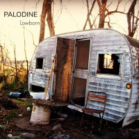 Palodine - Lowborn (2018) / gothic americana, appalachian noir, shoegaze americana, US