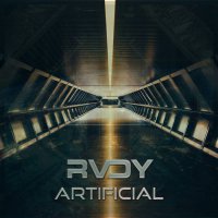 RVDY - Artificial (2018) / drumstep, cyberpunk, breakbeat, electro rock, drum & bass, dubstep, neurofunk, Romania