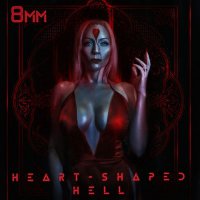 8mm - Heart-Shaped Hell (2019) / Trip-Hop, Electronic, Synthpop