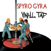 Spyro Gyra – Vinyl Tap (2019) /Jazz Fuzion